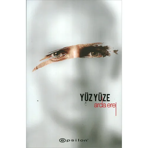 Yüz Yüze - Sarsıntı 2 - Arda Erel - Epsilon Yayınevi