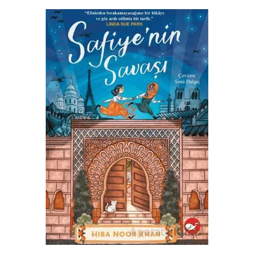 Safiye’nin Savaşı - Hiba Noor Khan - Beyaz Balina Yayınları