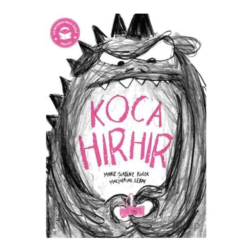 Koca Hırhır - Marie-Sabine Roger - Domingo Yayınevi