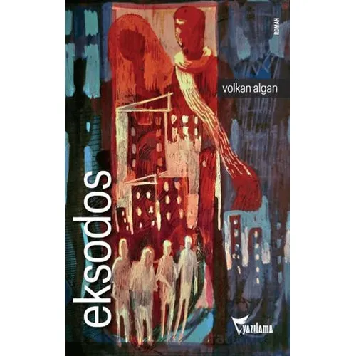 Eksodos - Volkan Algan - Yazılama Yayınevi