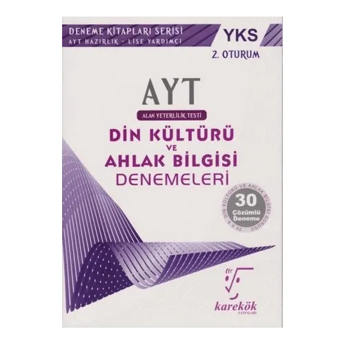 AYT Din Kültürü ve Ahlak Bilgisi Denemeleri Karekök Yayınları