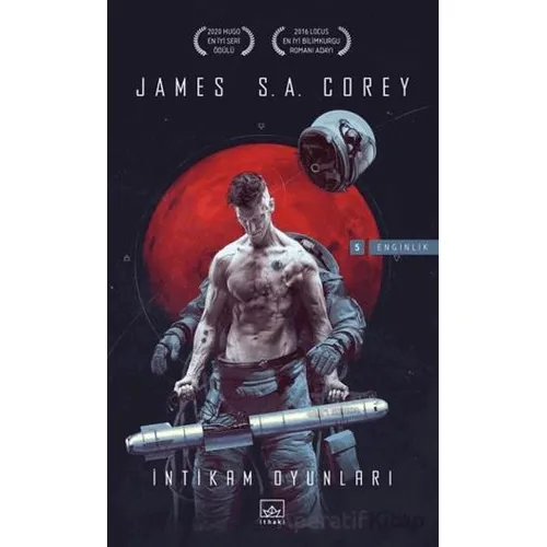 İntikam Oyunları - Enginlik Serisi 5. Kitap - James S. A. Corey - İthaki Yayınları