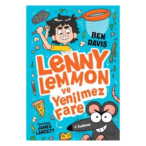 Lenny Lemmon ve Yenilmez Fare - Ben Davis - Tudem Yayınları