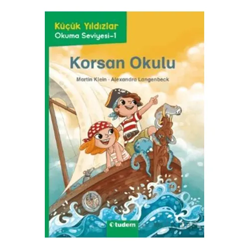 Korsan Okulu - Martin Klein - Tudem Yayınları