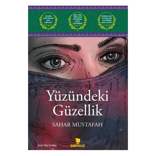 Yüzündeki Güzellik - Sahar Mustafah - Sonsuz Kitap Yayınları