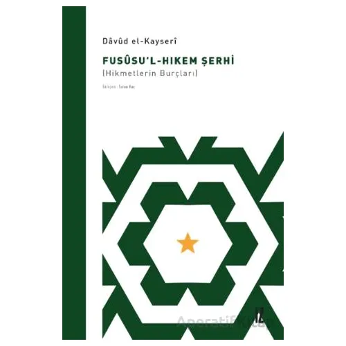 Fusüsu’l-Hıkem Şerhi - Davud El-Kayseri - İz Yayıncılık