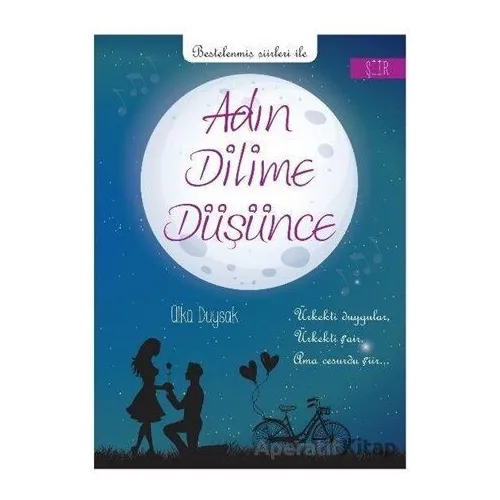 Adın Dilime Düşünce - Ülkü Duysak - Kılavuz Yayınları
