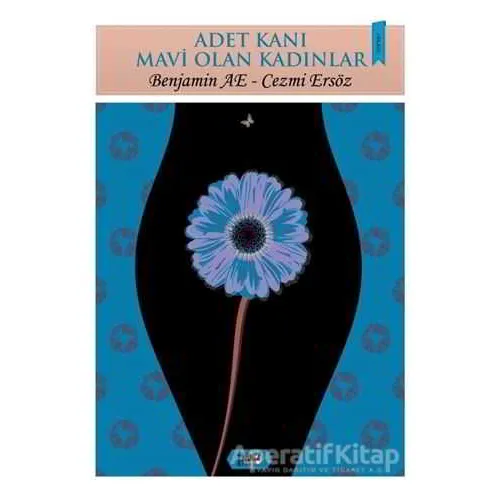 Adet Kanı Mavi Olan Kadınlar - Benjamin AE - Tilki Kitap