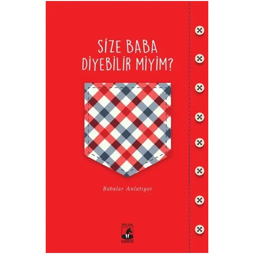 Size Baba Diyebilir Miyim Tuğçe Yılmaz Küsurat Yayınları