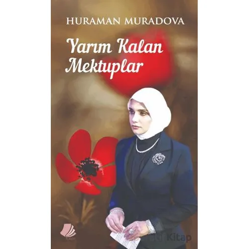 Yarım Kalan Mektuplar - Huraman Muradova - Turay Kitap Yayıncılık