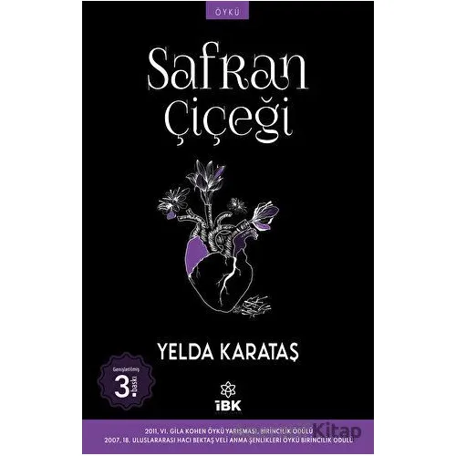 Safran Çiçeği - Yelda Karataş - İBK - İz Bırakan Kalemler