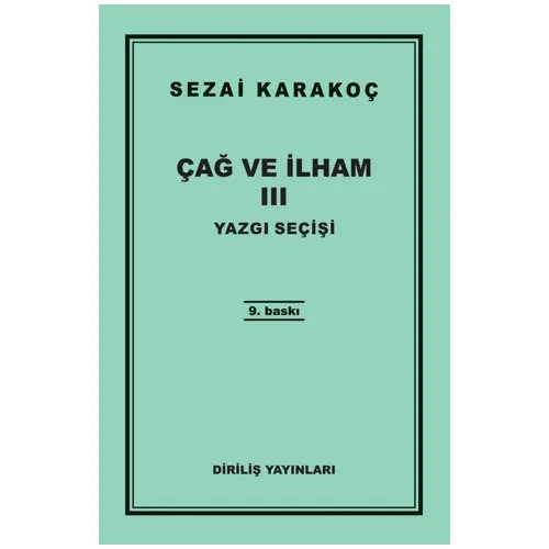 Çağ ve İlham 3 - Sezai Karakoç - Diriliş Yayınları