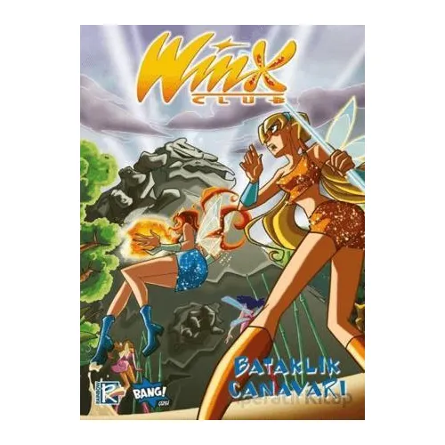 Winx Club 6 - Bataklık Canavarı - Iginio Straffi - Komikşeyler Yayıncılık