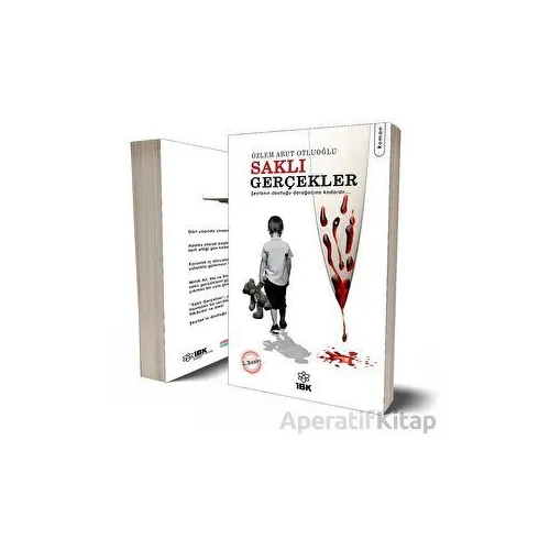 Saklı Gerçekler - Özlem Abut Otluoğlu- İBK - İz Bırakan Kalemler