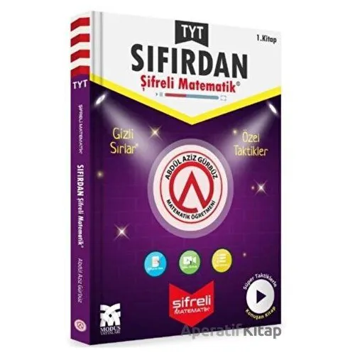 TYT Sıfırdan Şifreli Matematik 1. Kitap - Abdül Aziz Gürbüz - Modus Yayınları