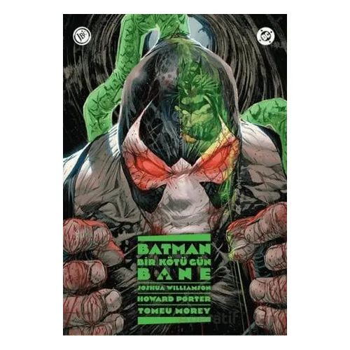 Batman: Bir Kötü Gün - Bane - Joshua Willamson - JBC Yayıncılık