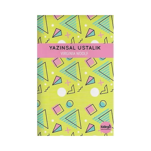 Yazınsal Ustalık - Virginia Woolf - Kidega