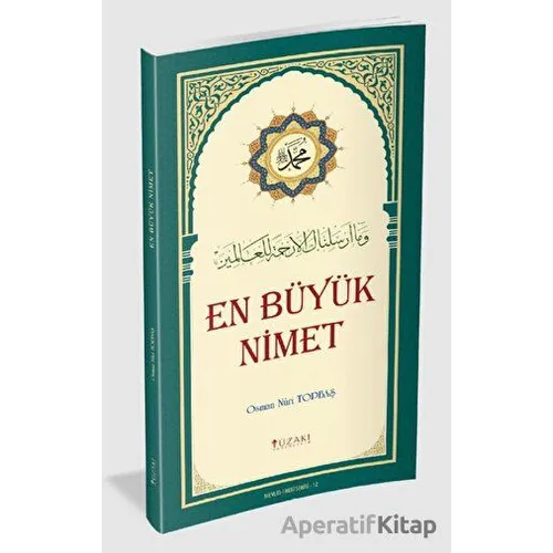 En Büyük Nimet (Renkli) - Osman Nuri Topbaş - Yüzakı Yayıncılık