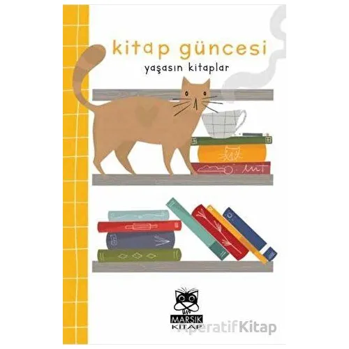 Kitap Güncesi Yaşasın Kitaplar - Marsık Kitap