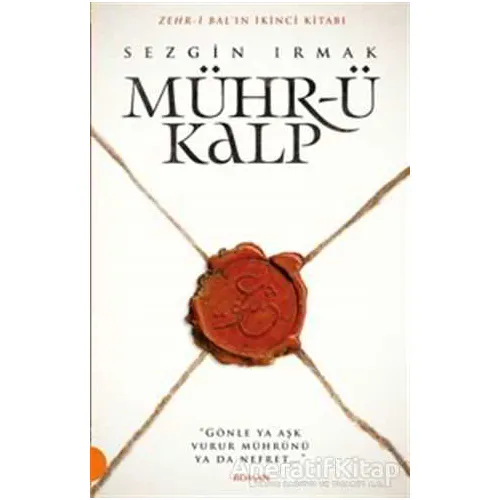 Mühr-ü Kalp - Sezgin Irmak - Portakal