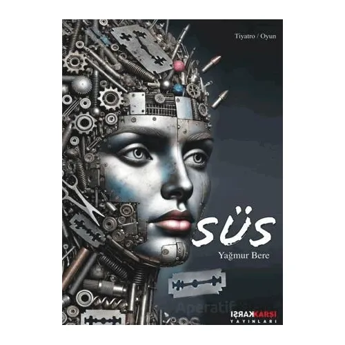 Süs - Yağmur Bere - Karşı Yayınları
