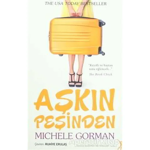 Aşkın Peşinden - Michelle Gorman - Altın Bilek Yayınları