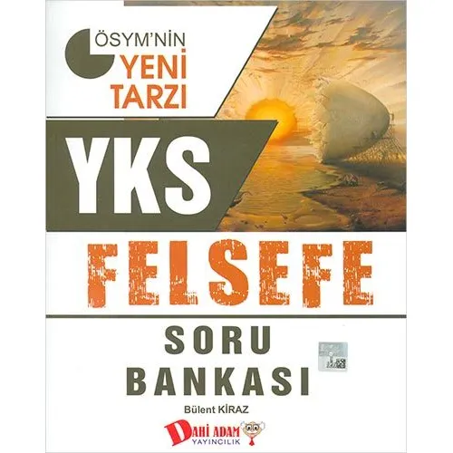 YKS Felsefe Soru Bankası - Bülent Kiraz - Dahi Adam Yayıncılık