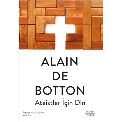 Ateistler İçin Din - Alain De Botton - Everest Yayınları