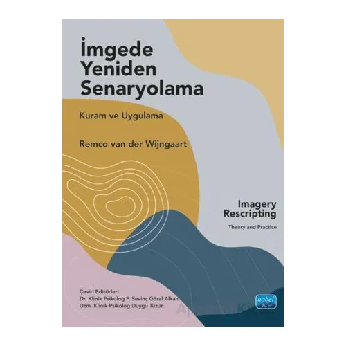 İmgede Yeniden Senaryolama - Remco van der Wijngaart - Nobel Akademik Yayıncılık