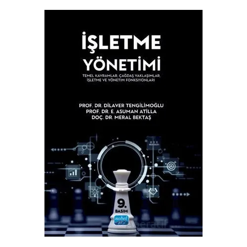 İşletme Yönetimi - E. Asuman Atilla - Nobel Akademik Yayıncılık