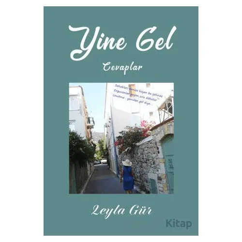 Yine Gel - Leyla Gür - İkinci Adam Yayınları