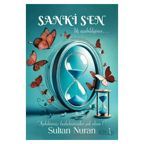 Sanki Sen - Sultan Nuran - İkinci Adam Yayınları