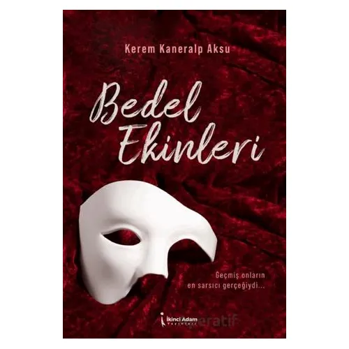 Bedel Ekinleri - Kerem Kaneralp Aksu - İkinci Adam Yayınları