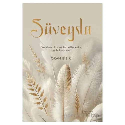 Süveyda - Okan Bizik - İkinci Adam Yayınları