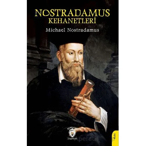 Nostradamus Kehanetleri - Michael Nostradamus - Dorlion Yayınları