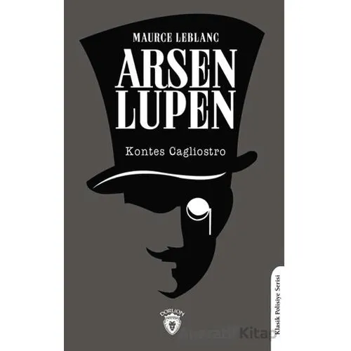 Arsen Lupen Kontes Cagliostro - Maurice Leblanc - Dorlion Yayınları