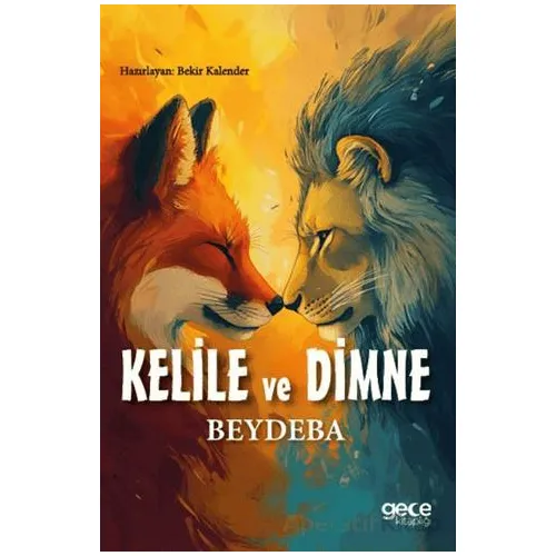 Kelile ve Dimne - Beydeba - Gece Kitaplığı