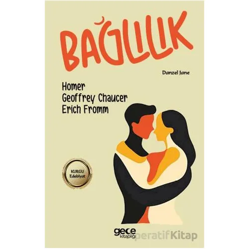 Bağlılık - Erich Fromm - Gece Kitaplığı