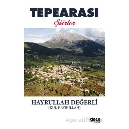 Tepearası - Hayrullah Değerli - Gece Kitaplığı