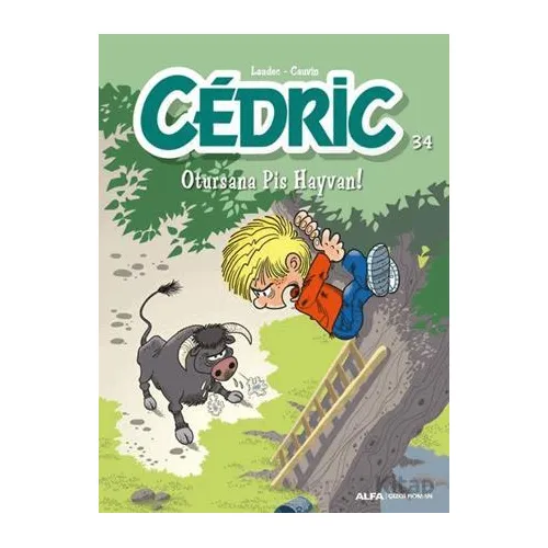 Cedric 34 - Otursana Pis Hayvan - Kolektif - Alfa Yayınları