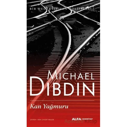 Kan Yağmuru - Michael Dibdin - Alfa Yayınları