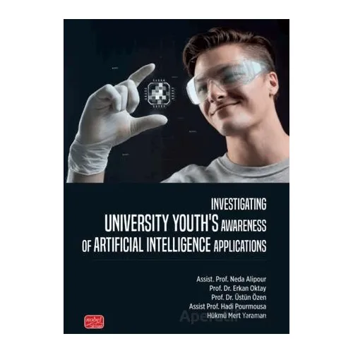 Investigating Unıversity Youth’s Awareness of Artificial Intelligence Applications