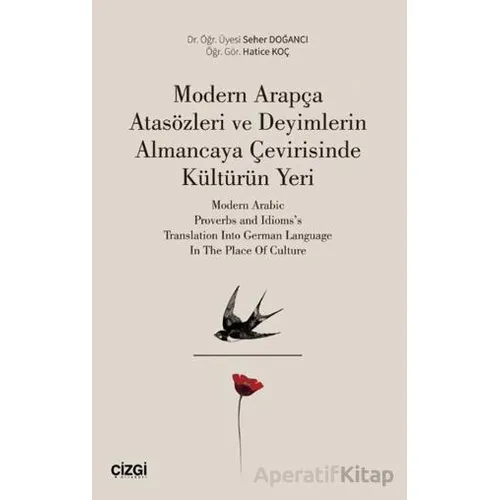 Modern Arapça Atasözleri ve Deyimlerin Almancaya Çevirisinde Kültürün Yeri