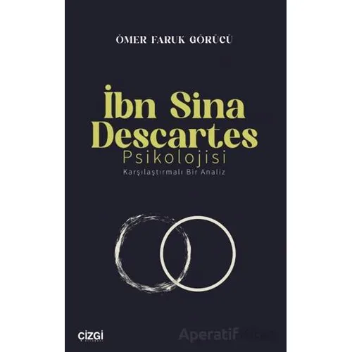 İbn Sina Descartes Psikolojisi Karşılaştırmalı Bir Analiz