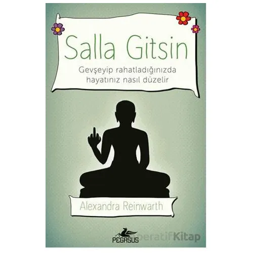 Salla Gitsin - Alexandra Reinwarth - Pegasus Yayınları