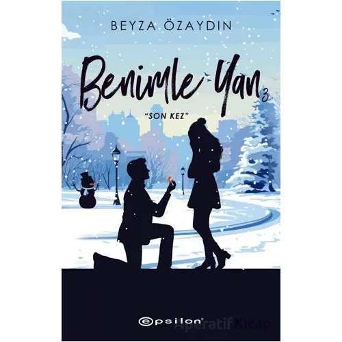 Benimle Yan 3 - Beyza Özaydın - Epsilon Yayınevi