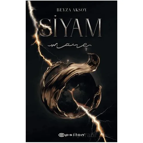 Siyam IV Mare - Beyza Aksoy - Epsilon Yayınevi