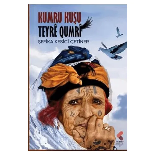 Kumru Kuşu - Şefika Kesici Çetiner - Klaros Yayınları