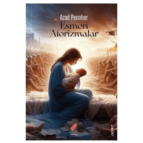Esmeri Aforizmalar - Azad Penaber - Klaros Yayınları