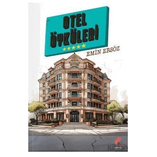 Otel Öyküleri - Emin Ersöz - Klaros Yayınları